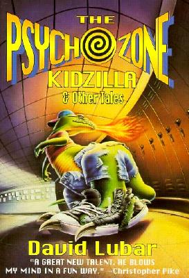 Psychozone Kidzilla & Other Tales