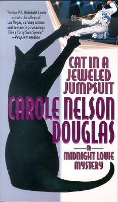 Cat in a Jeweled Jumpsuit: A Midnight Louie Mystery (A Midnight Louie Mystery)
