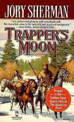 Trapper's Moon (Buckskinners, Book 2)