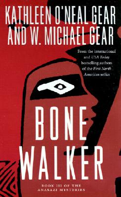 Bone Walker (Anasazi Mystery)