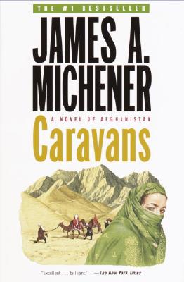 Caravans: A Novel of Afghanistan