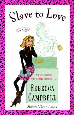Image for Slave to Love: A Novel