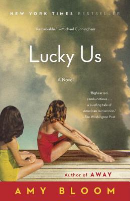 Lucky Us: A Novel