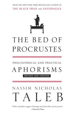 Bed of Procrustes: Philosophical and Practical Aphorisms