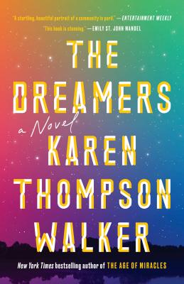 Dreamers: A Novel