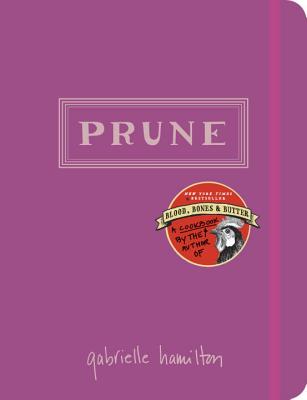 Image for Prune: A Cookbook