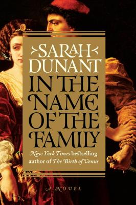 In the Name of the Family: A Novel