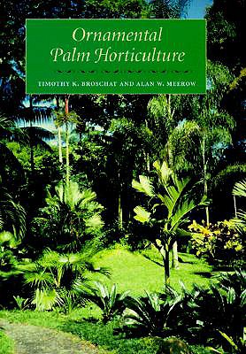 ORNAMENTAL PALM HORTICULTURE