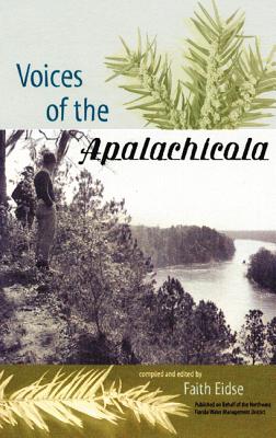Image for VOICES OF THE APALACHICOLA VOICES OF THE APALACHICOLA