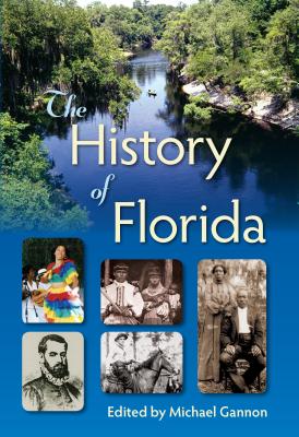 THE HISTORY OF FLORIDA