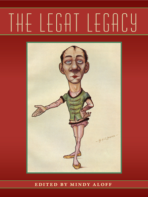 Image for THE LEGAT LEGACY THE LEGAT LEGACY