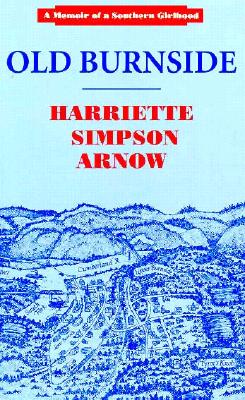 Old Burnside (Memoir of a Southern Girlhood)