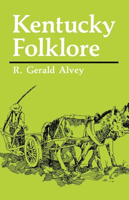 Kentucky Folklore (New Books for New Readers)