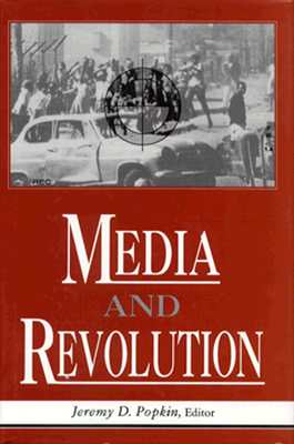 MEDIA AND REVOLUTION
