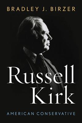Image for Russell Kirk: American Conservative