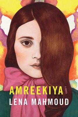 Amreekiya: A Novel (Contemporary Poetry And Prose)