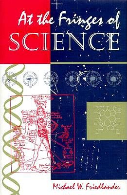 At The Fringes Of Science