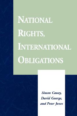 National Rights, International Obligations