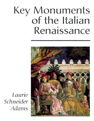 Key Monuments of the Italian Renaissance Image for Key Monuments of the Italian Renaissance