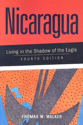 Image for Nicaragua : Living in the Shadow of the Eagle