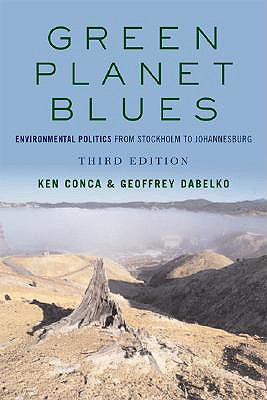 Image for Green Planet Blues: Environmental Politics from Stockholm to Johannesburg