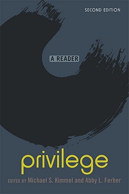 Privilege: A Reader