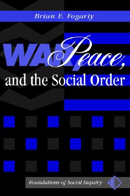 War Peace & Social Order PB