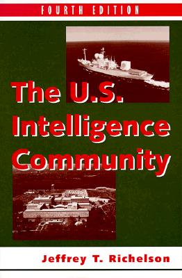 The U.S. Intelligence Community Fourth Edition