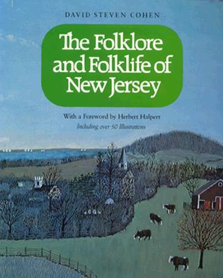 Image for The Folklore and Folklife of New Jersey The Folklore and Folklife of New Jersey