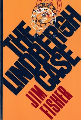 Lindbergh Case: A Story of Two Lives