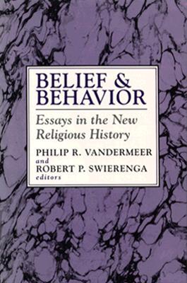 Image for Belief and Behavior: Essays in the New Religious History