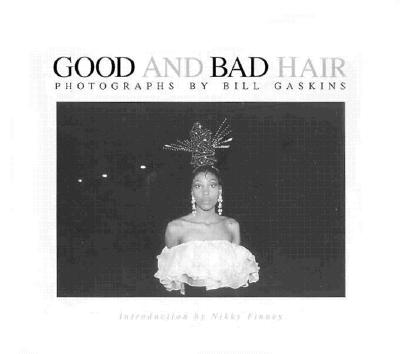Good and Bad Hair