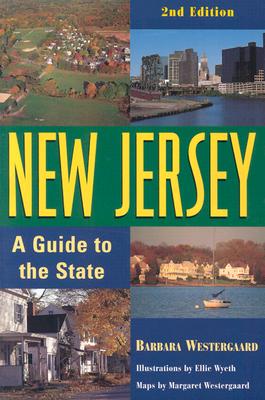 New Jersey: A Guide to the State, 2nd Edition