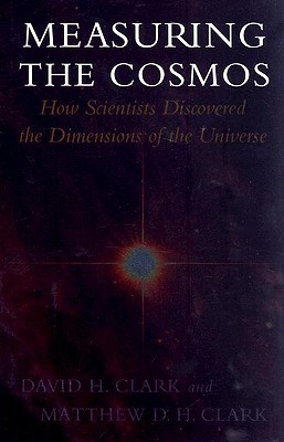 Measuring the Cosmos: How Scientists Discovered the Dimensions of the Universe