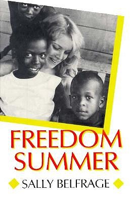 Freedom Summer (Carter G. Woodson Institute Series)