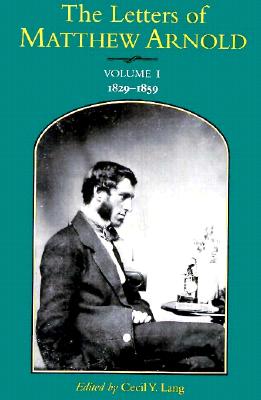The Letters of Matthew Arnold (Volume 5) (Victorian Literature and Culture Series)