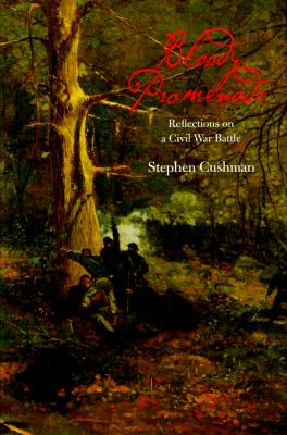 Bloody Promenade: Reflections on a Civil War Battle (The American South Series)
