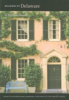Buildings of Delaware (Buildings of the United States)