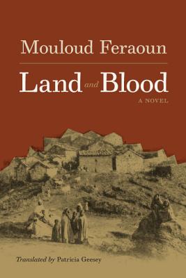 Land and Blood (CARAF Books: Caribbean and African Literature Translated from French)