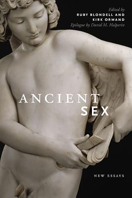 ANCIENT SEX New Essays