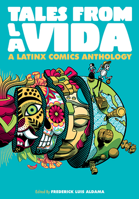 Image for {NEW} Tales from la Vida: A Latinx Comics Anthology (Latinographix)