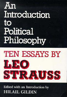 An Introduction to Political Philosophy: Ten Essays (Culture of Jewish Modernity)