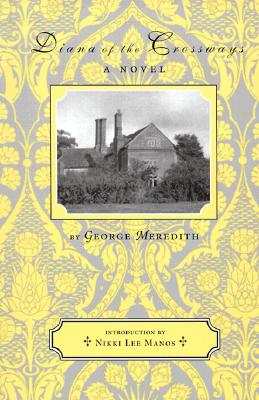 Diana of the Crossways: A Novel