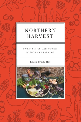 Image for Northern Harvest: Twenty Michigan Women in Food and Farming (Painted Turtle)