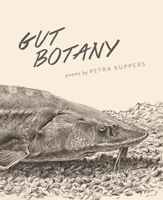 Gut Botany (Made in Michigan Writer Series)