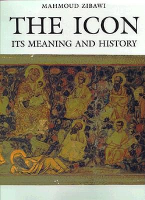 The Icon: Its Meaning and History