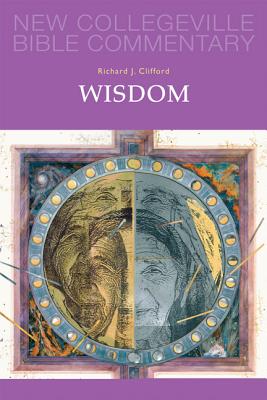 Image for Wisdom: Volume 20 (Volume 20) (New Collegeville Bible Commentary: Old Testament) Wisdom: Volume 20 (Volume 20) (New Collegeville Bible Commentary: Old Testament)