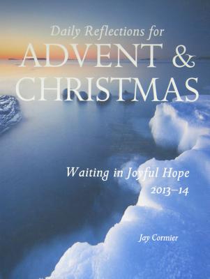 Waiting In Joyful Hope 2013-14