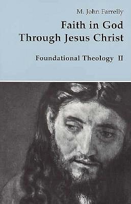 Faith in God Through Jesus Christ
