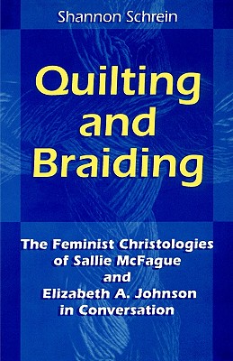 Quilting and Braiding (Zacchaeus Studies: Theology)